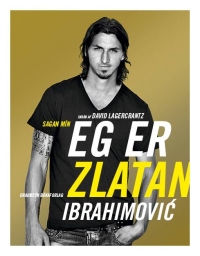 Umfjöllun: Ég er Zlatan Ibrahimovic