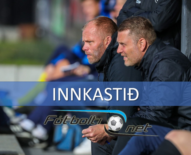 <b>Innkastið</b> - Titringur í Breiðabliki og Stjarnan getur unnið mótið