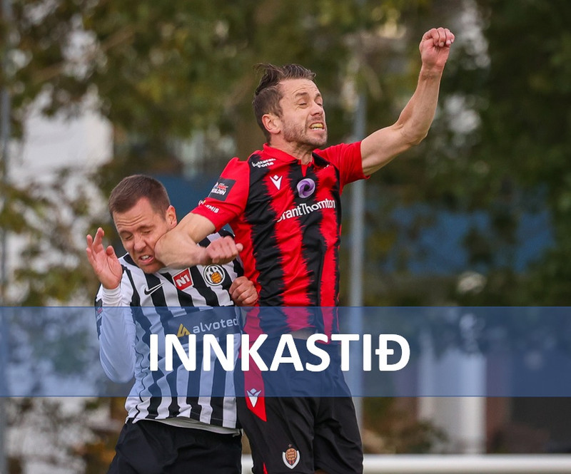 <b>Innkastið</b> - Lokasprettur sem er bannaður börnum