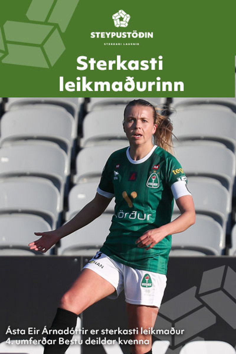 Ásta Eir er leikmaður umferðarinnar.