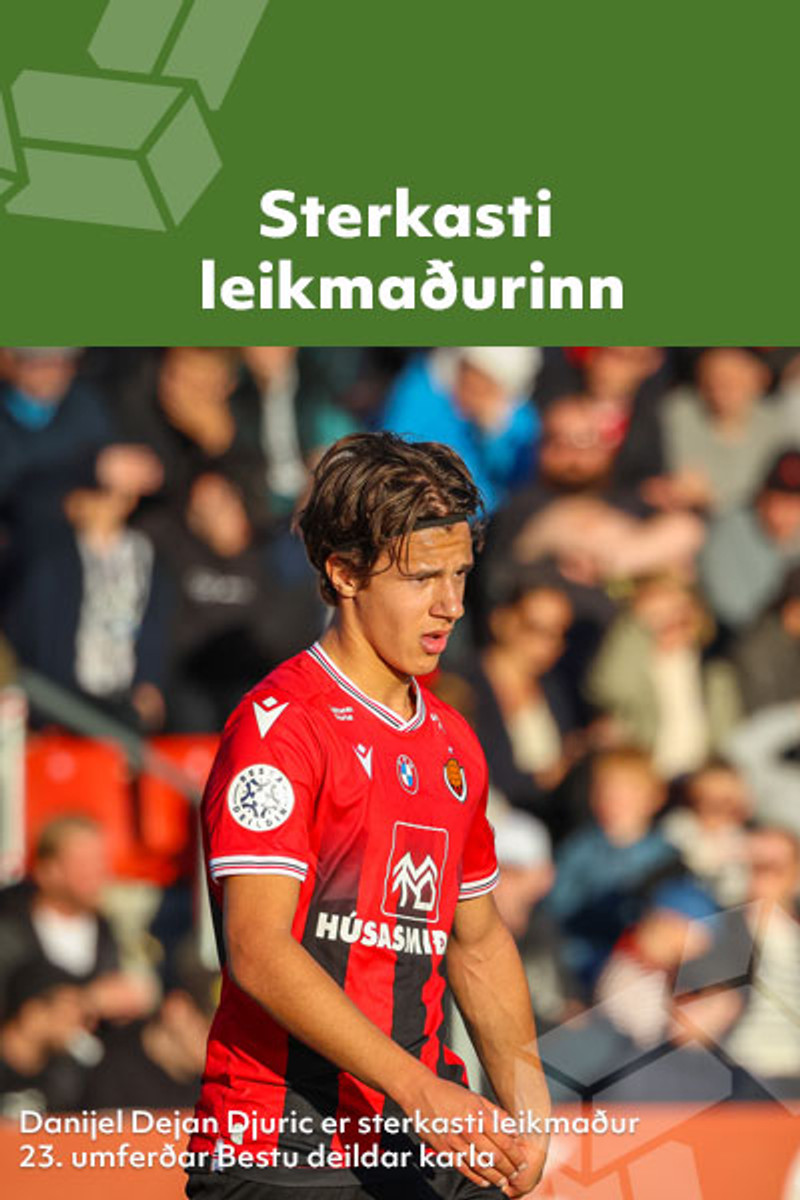 <b>Sterkastur í 23. umferð:</b> Hetjuleg innkoma - Sjáðu mörkin