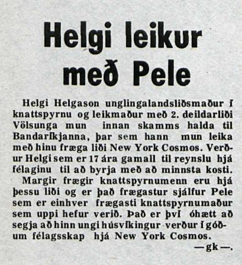 Helgi æfði með Pele hjá New York Cosmos árið 1977