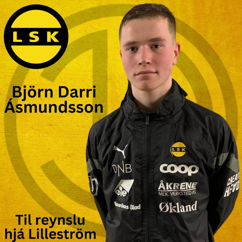 Björn Darri inn í U19 lið Lilleström (Staðfest)