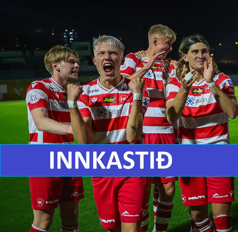 <b>Innkastið</b> - Tryllt byrjun á deild þeirra Bestu